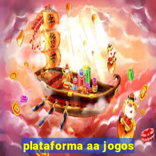 plataforma aa jogos